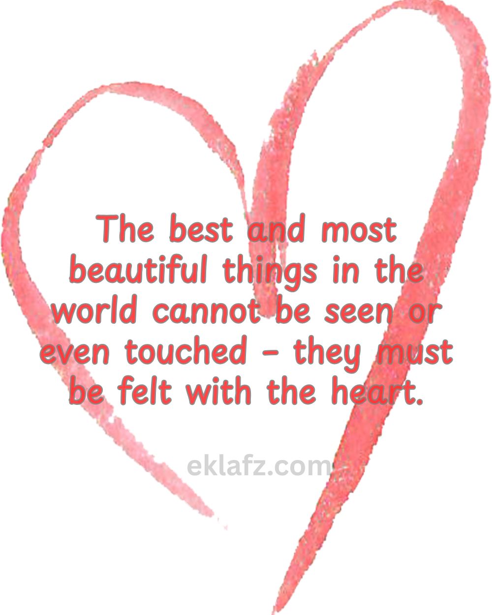 The best and most beautiful things in the world