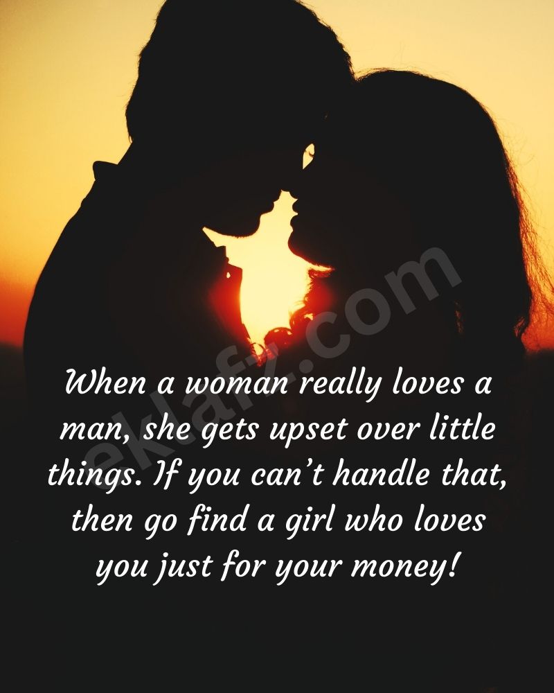 When a woman really loves a man