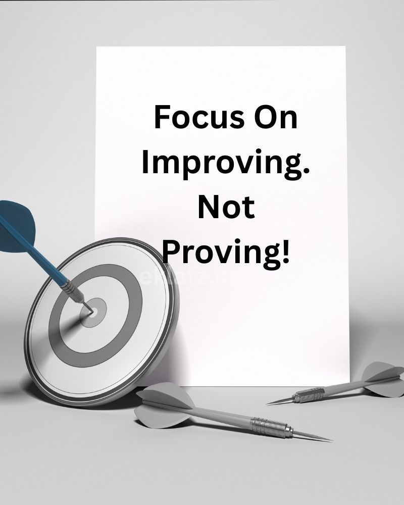 Focus On Improving