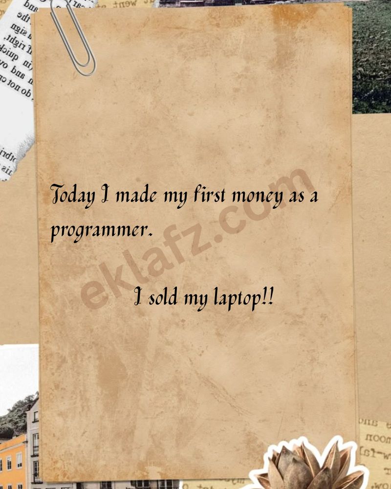 Today I made my first money as a programmer.