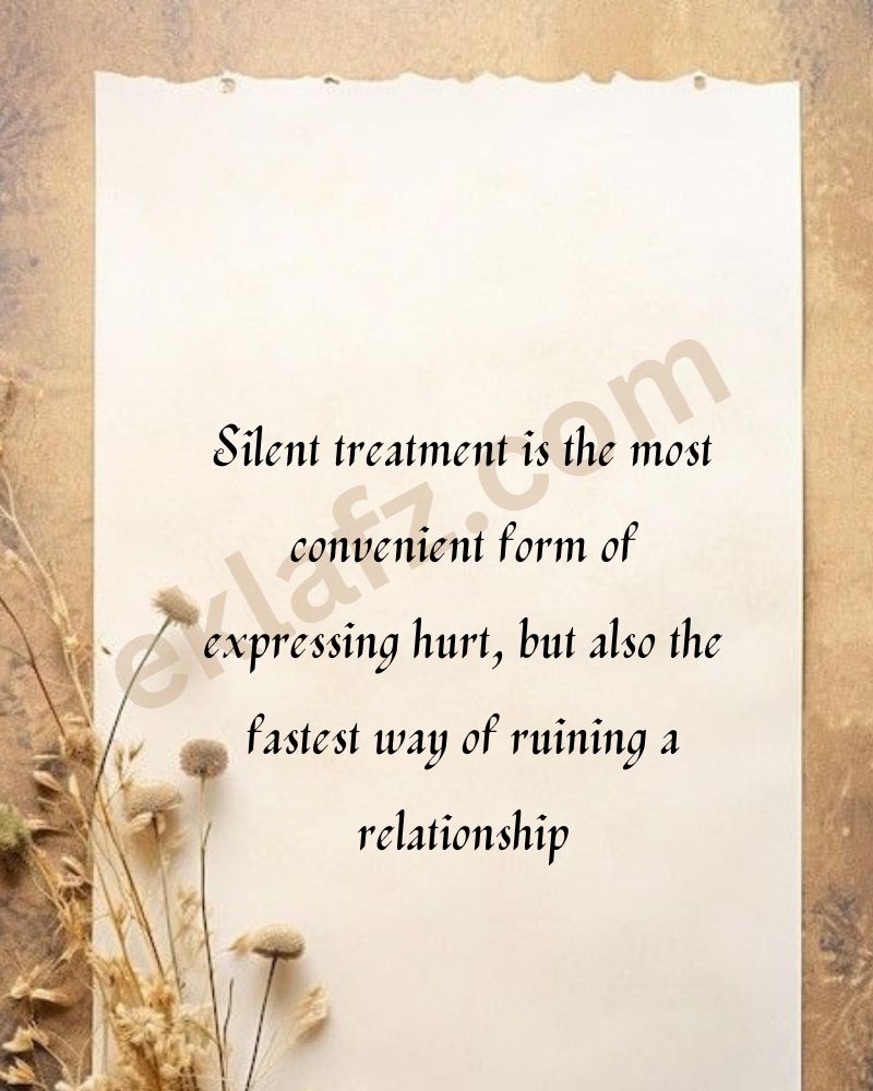 Silent treatment