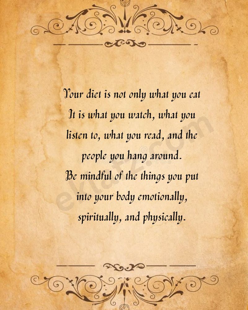 Your diet is not only what you eat