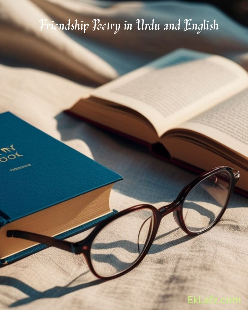 Friendship Poetry in Urdu and English