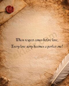 When respect comes before love